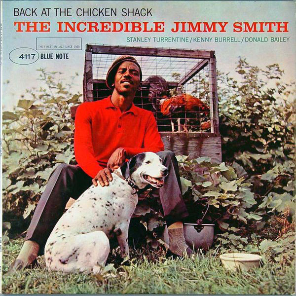 Jimmy Smith: Back at the Chicken Shack (1963)